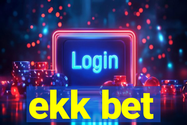 ekk bet