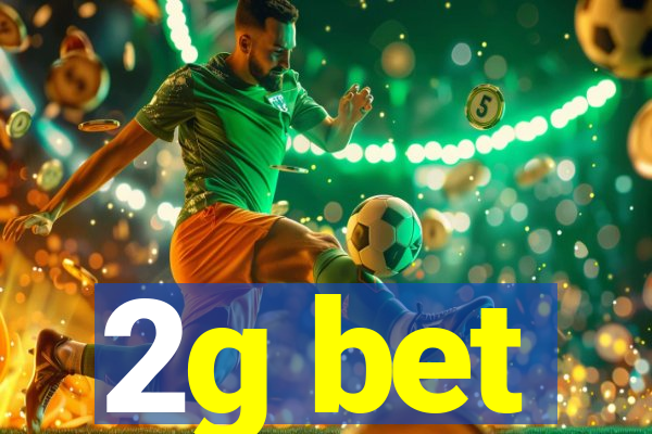 2g bet