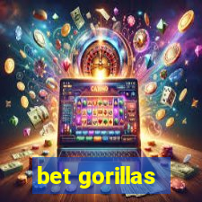 bet gorillas