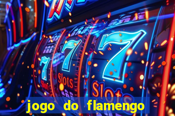 jogo do flamengo ao vivo multicanais
