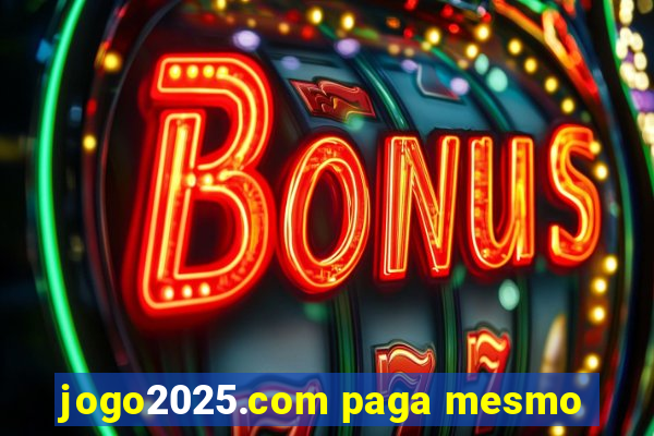 jogo2025.com paga mesmo