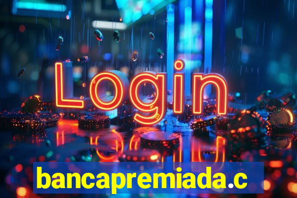 bancapremiada.com