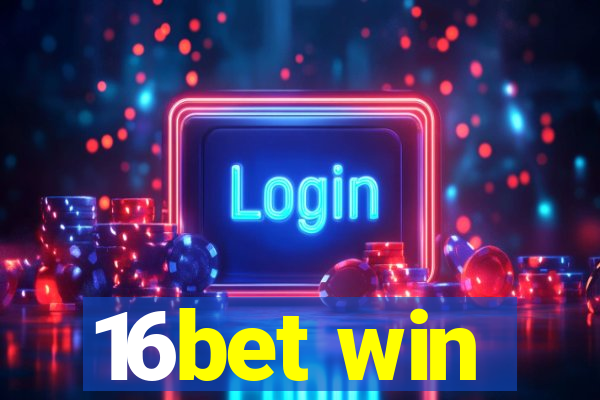 16bet win
