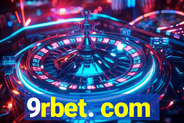 9rbet. com