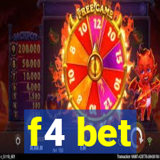 f4 bet