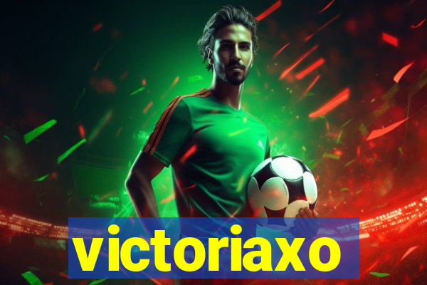 victoriaxo