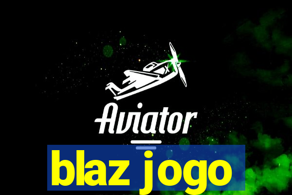 blaz jogo