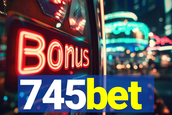 745bet