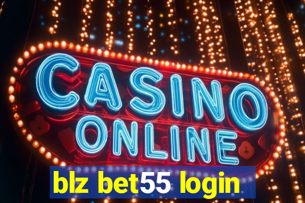 blz bet55 login