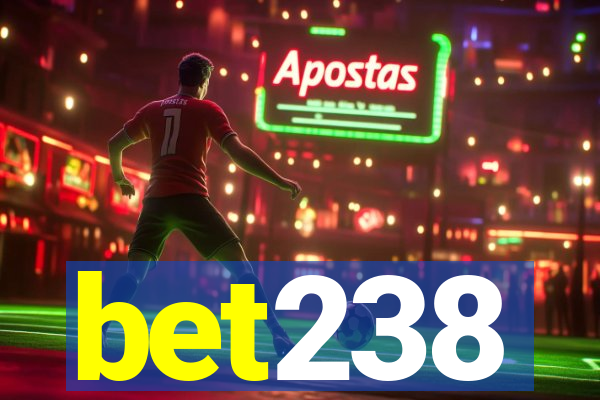 bet238