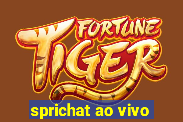 sprichat ao vivo