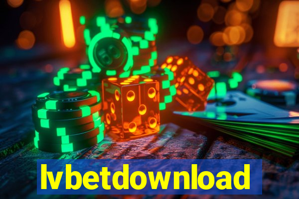 lvbetdownload