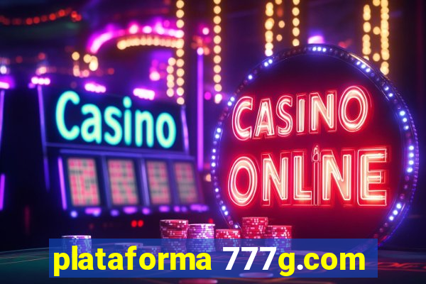 plataforma 777g.com