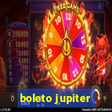 boleto jupiter