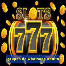 grupos de whatsapp adulto
