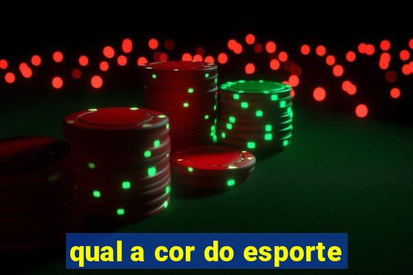 qual a cor do esporte