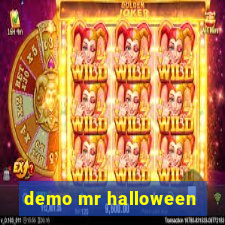 demo mr halloween