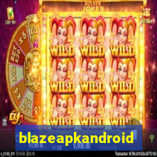 blazeapkandroid