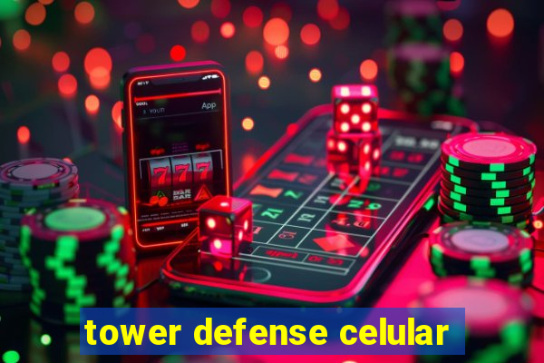 tower defense celular