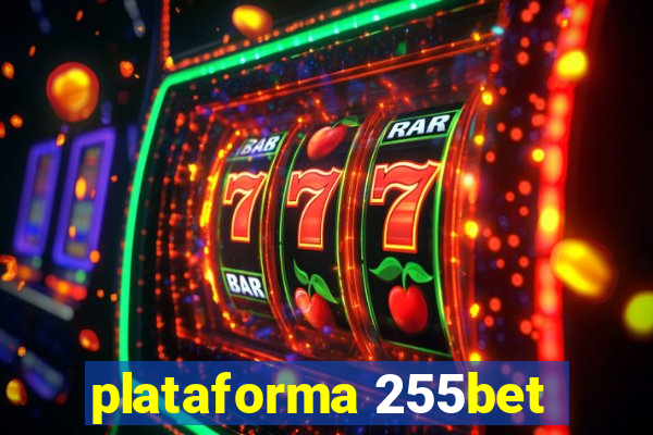 plataforma 255bet