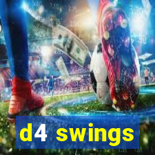 d4 swings