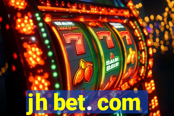 jh bet. com