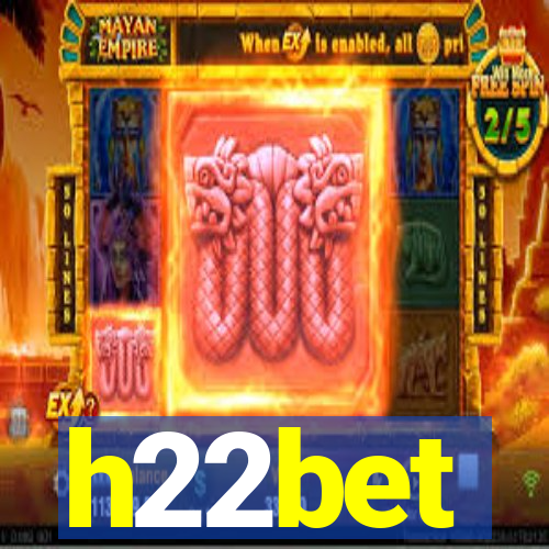 h22bet