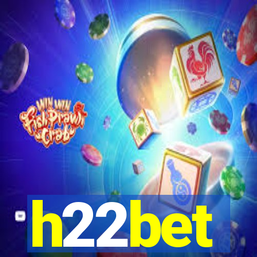 h22bet