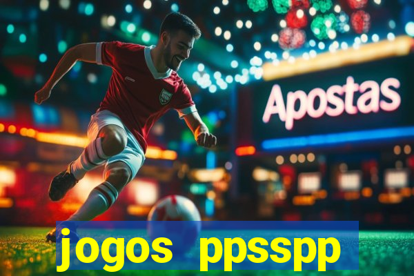 jogos ppsspp download android