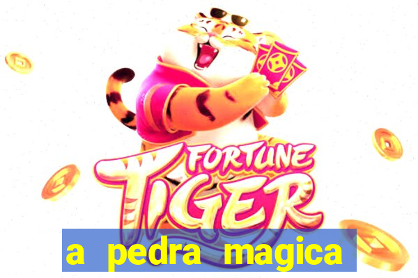 a pedra magica filme completo dublado gratis