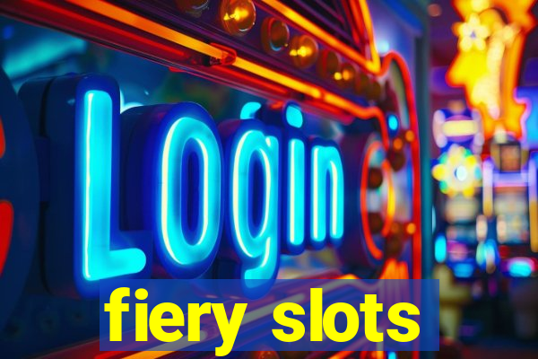 fiery slots