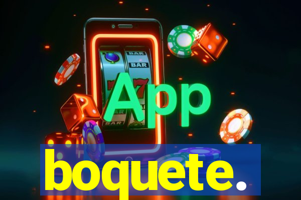 boquete.