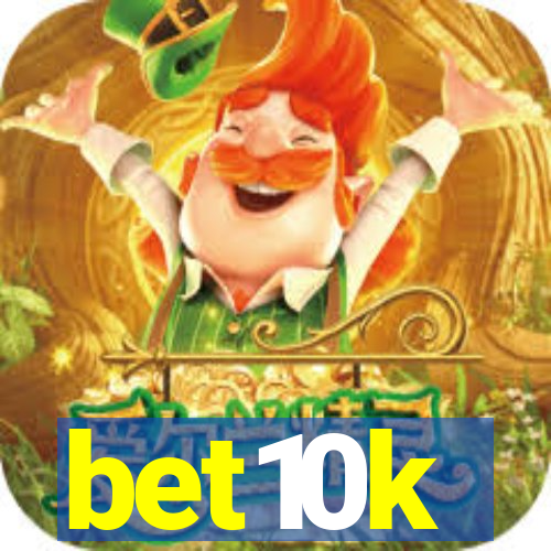 bet10k