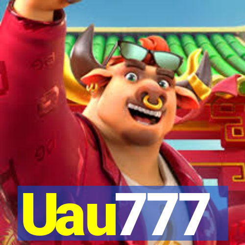 Uau777
