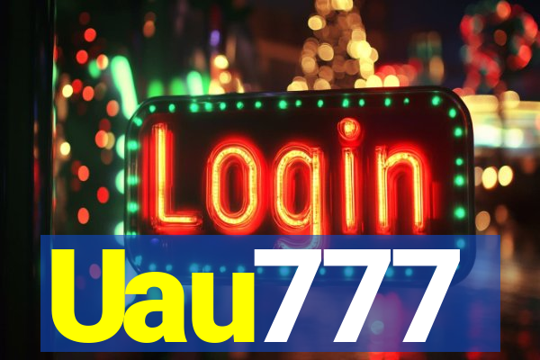 Uau777