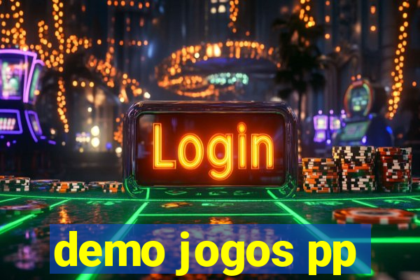 demo jogos pp