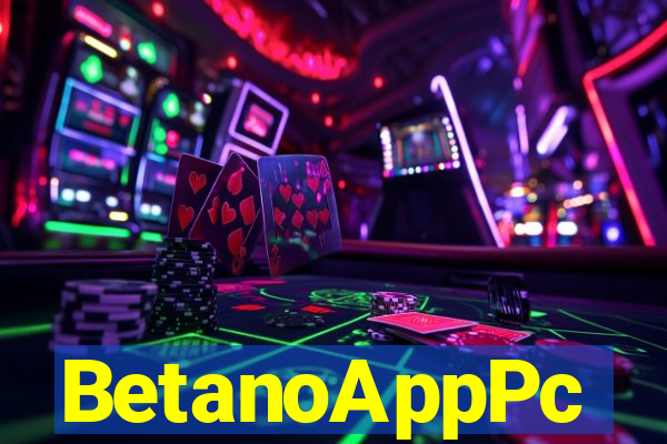 BetanoAppPc