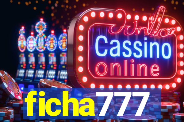ficha777