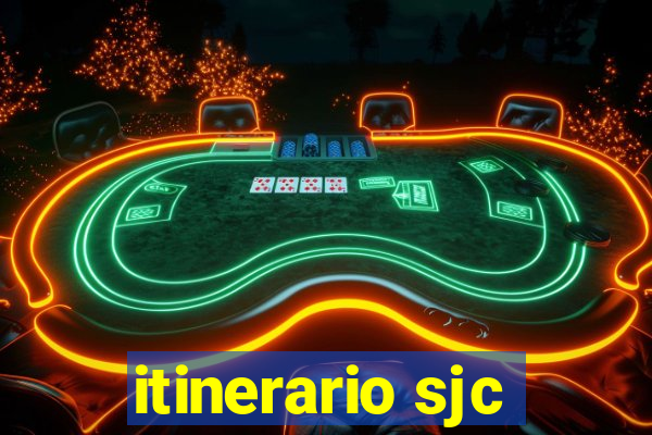 itinerario sjc