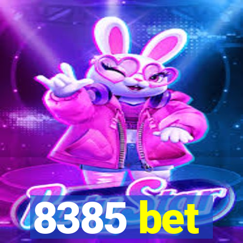 8385 bet