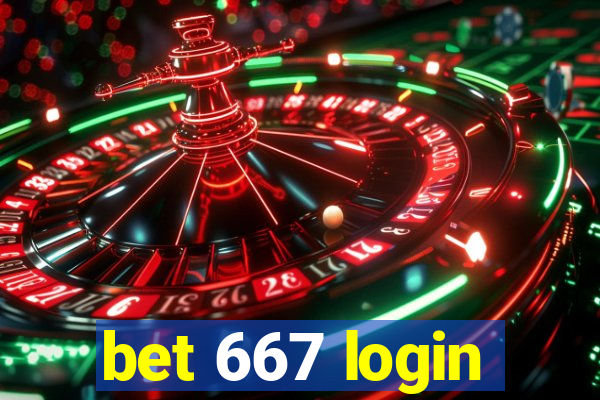 bet 667 login