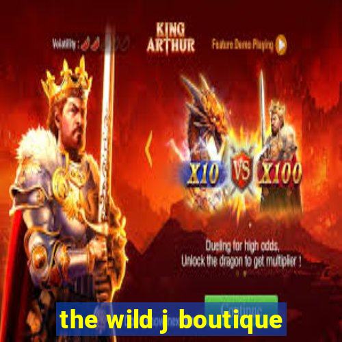 the wild j boutique