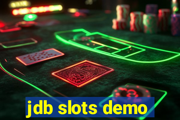 jdb slots demo