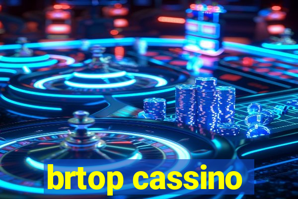 brtop cassino