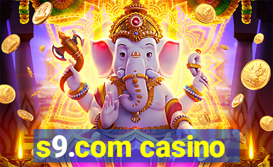 s9.com casino