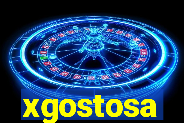 xgostosa