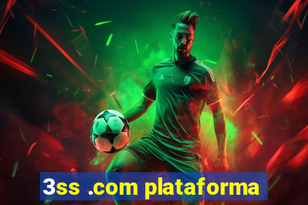 3ss .com plataforma