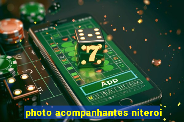 photo acompanhantes niteroi