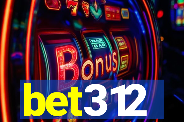 bet312