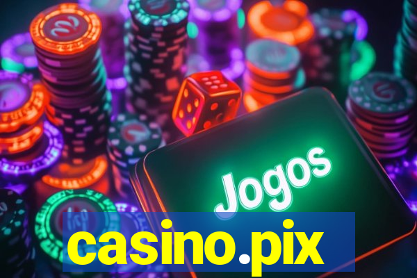 casino.pix